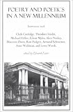 Poetry And Poetics In A New Millenium : Interviews With Clark Coolidge ... {et Al.}