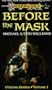 Before the Mask (Dragonlance Saga, Villains Series, Volume 1)