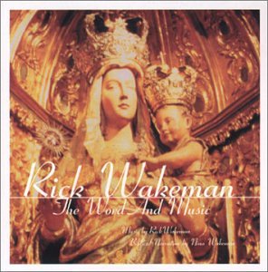 Rick Wakeman - The Word and Music - Zortam Music