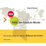 2033, Atlas des futurs du mondepar Virginie Raisson