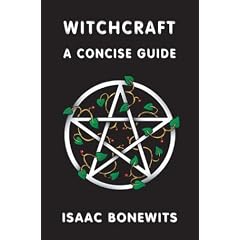 Witchcraft: A Concise Guide or Which Witch Is Which?
