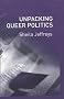 Unpacking Queer Politics: A Lesbian Feminist Perspective