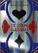 The Looking Glass Wars
