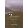50 Classic Routes on Scottish Mountains