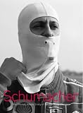  : Michael Schumacher: Driving Force