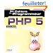 Les Cahiers du programmeur : PHP5