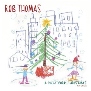 Rob Thomas - A New York Christmas - Zortam Music