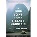 A Good Scent from a Strange Mountain: Stories