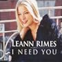 I Need You