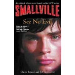 Smallville: See No Evil Bk.2 (Smallville Young Adult)