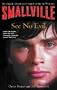 Smallville: See No Evil Bk.2 (Smallville Young Adult)