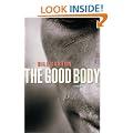 The Good Body: A Novel
