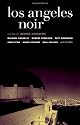 Los Angeles Noir (Akashic Noir)
