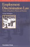 Employment Discrimination Law: Visions of Equality in Theory and Doctrine (Concepts and Insights Series)