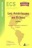 Les Amériques en fiches