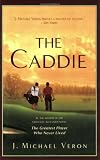 The Caddie