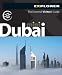 Dubai Mini Explorer : The Essential Visitors' Guide
