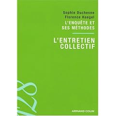 L'entretien collectif : L'enqu�te et ses m�thodes