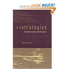 Strategies for Electronic Commerce and the Internet