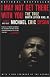 I May Not Get There with You: The True Martin Luther King, Jr