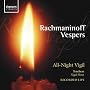 Rachmaninoff: Vespers