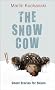 The Snow Cow: Ghost Stories for Skiers
