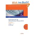 TV�D-Kommentar incl. Lexikon Arbeitsrecht im �.D.: Arbeitsrecht im �ffentlichen Dienst 2011: Die wichtigsten Stichw�rter von A-Z
