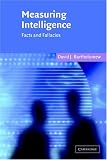 Measuring Intelligence: Facts and Fallacies