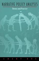 Narrative Policy Analysis: Theory and Practice
