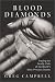 Book Blood Diamonds: Tracing The Deadly Path Of The World's Most Precious Stones