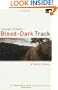Blood-Dark Track: A Family History