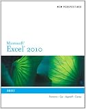 New Perspectives on Microsoft Excel 2010: Brief (New Perspectives (Thomson Course Technology))