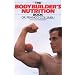 The Bodybuilder's Nutrition Book