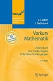 Vorkurs Mathematik: Arbeitsbuch zum Studienbeginn in Bachelor-Studieng&auml;ngen (EMIL@A-stat) - Erhard Cramer, Johanna Neslehov&aacute;