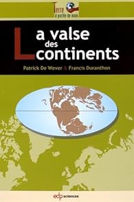 La Valse Des Continents Patrick De Wever Babelio