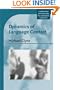 Dynamics of Language Contact: English and Immigrant Languages (Cambridge Approaches to Language Contact)