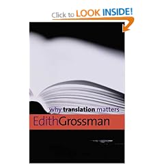 Why Translation Matters (Why X Matters)