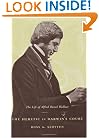 The Heretic in Darwin's Court: The Life of Alfred Russel Wallace