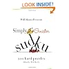 Will Shortz Presents Simply Sinister Sudoku: 200 Hard Puzzles