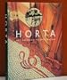 Horta: Art Nouveau to Modernism
