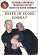 Systema Spetsnaz DVD #6 - Knife in Close Combat - Russian Martial Art - English