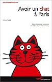 Avoir un chat � Paris