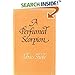 A Perfumed Scorpion : A Way to the Way
