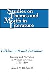 Folklore in British Literature (Studies on Themes and Motifs in Literature)