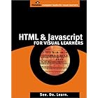 Click here to buy HTML and JavaScript for Visual Learners by  Chris Charuhas.