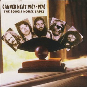 CD-Charts  Music : Canned Heat 1967-1976: The Boogie House Tapes