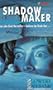Shadowmaker