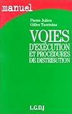Voies d\'exécution et procédures de distribution