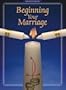 Beginning Your Marriage