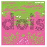 Dois - Japan Connections